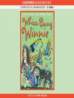 Whizz-Bang Winnie and Other Stories