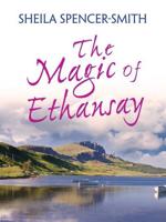 The Magic of Ethansay