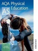 AQA Physical Education AS. Student Book