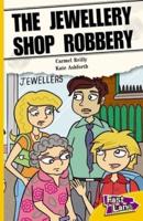 The Jewellery Shop Robbery Fast Lane Yellow Fiction