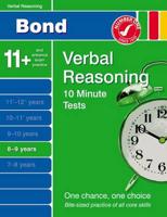 Bond 10 Minute Tests. 8-9 Years Verbal Reasoning