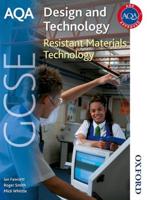 AQA GCSE Design and Technology. Resistant Materials Technology