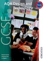 AQA GCSE Design and Technology. Textiles Technology