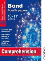 Bond Fourth Papers. 10-11+ Years Comprehension