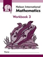 Nelson International Mathematics. 3 Workbook
