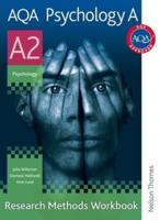 AQA Psychology A. A2 Research Methods Workbook