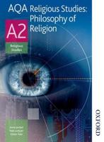 AQA Religious Studies. A2 Philosophy of Religion
