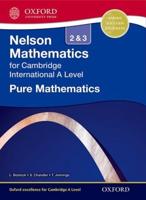Pure Mathematics for Cambridge International A Level. 2 & 3