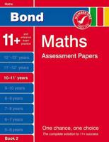 Bond Maths Assessment Papers 10-11+ Years Book 2