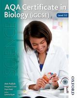 AQA Certificate in Biology (iGCSE). Level 1/2