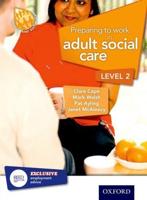 Preparing to Work in Adult Social Care. Level 2
