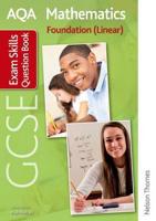 New AQA GCSE Mathematics Foundation (Linear) Exam Skills Question Book