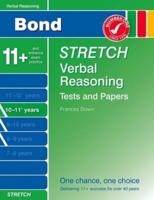 Bond Stretch Verbal Reasoning Tests and Papers. 10-11+ Years