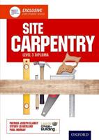 Site Carpentry. Level 3 Diploma