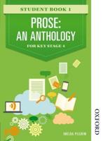 Prose: An Anthology for Key Stage 4 Student Book 1