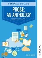 Prose: An Anthology for Key Stage 4 Student Book 2