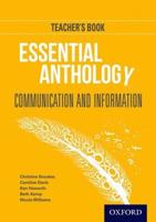 Essential Anthology: Communication and Information Teacher Book