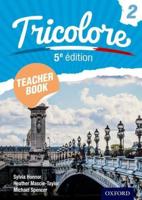 Tricolore. Teacher Book 2