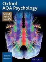 Oxford AQA Psychology. A Level Year 1 and AS