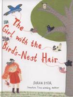 The Girl With the Bird's-Nest Hair