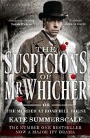 The Suspicions of Mr Whicher, or, The Murder at Road Hill House