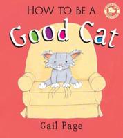 How to Be a Good Cat