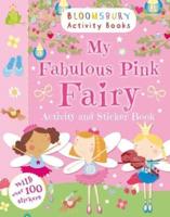 My Fabulous Pink Fairy Activity and Sticker Book