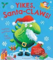 Yikes, Santa-Claws!