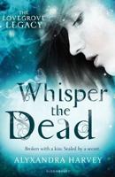 Whisper the Dead