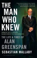 FT / MCKINSEY BUSINESS BOOK OF THE YEAR The Man Who Knew
