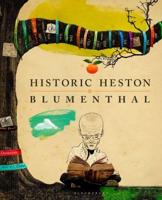 Historic Heston Blumenthal