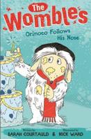 Orinoco Follows His Nose