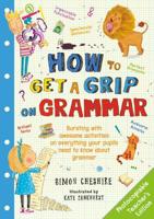 How to Get a Grip on Grammar