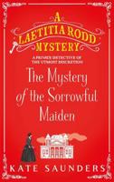 The Mystery of the Sorrowful Maiden