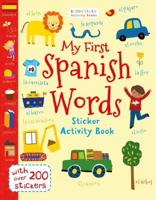 My First Spanish Words (With Stickers)