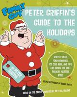Peter Griffin's Guide to the Holidays