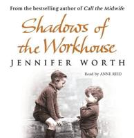 Shadows of the Workhouse
