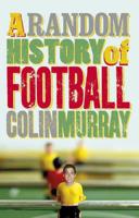 A Random History of Football