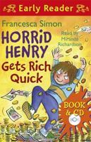 Horrid Henry Gets Rich Quick