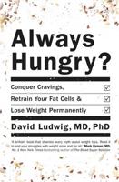 Always Hungry?