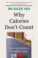 Why Calories Don't Count