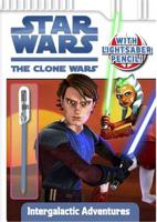 Star Wars The Clone Wars: Intergalactic Adventure Book