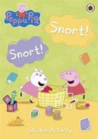 Peppa Pig: Snort! Snort! Sticker Activity Book