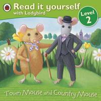 Town Mouse and Country Mouse