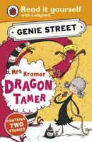 Mrs Kramer, Dragon Tamer