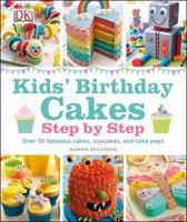 Kids' Birthday Cakes Step by Step
