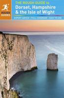 The Rough Guide to Dorset, Hampshire and the Isle of Wight
