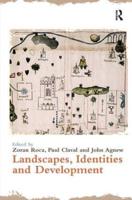 Landscapes, Identities, and Development