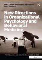 New Directions in Organisational Psychology and Behavioural Medicine