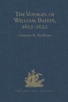 The Voyages of William Baffin, 1612-1622